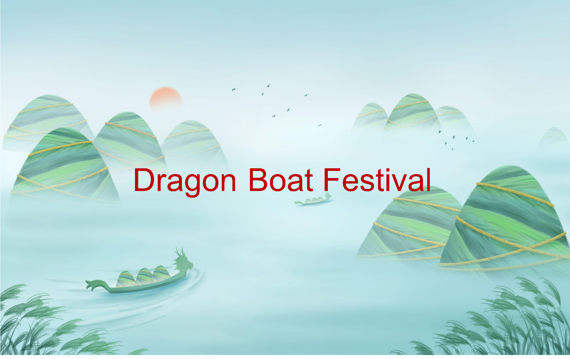 Jodith wish you a Happy Dragon Boat Festival 